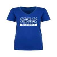 Identificirajte se kao teoretičarka zavjere, Ženska majica s izrezom u obliku slova A