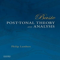 Osnovna posttonalna teorija i analiza
