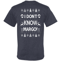 Ne znam Margo.