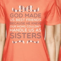 Bog nas je stvorio BFF-ovima u odgovarajućim košuljama, ženskim darovima breskve za prijatelje