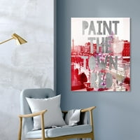 Wynwood Studio tipografija i citati zidno umjetničko platno print 'Paint the Town Red' Citati i izreke - crvena, siva