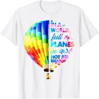 U svijetu punom aviona, budite majica s balonom na vrući zrak