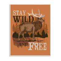Ostanite divlji i slobodni fraza šumski krajolik s losom uokvirena slika umjetnički tisak