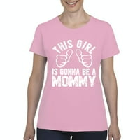 Arti - Ženska t-shirt kratki rukav, do ženske veličine 3XL - Ova djevojka će postati мамочкой